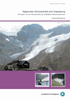 Regionaler Klimawandel und Anpassung — Die Alpen vor der Herausforderung veränderter Wasserressourcen