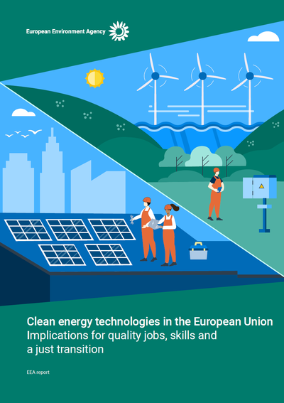 Clean energy technologies in the European Union — Implications for quality jobs, skills and a just transition
