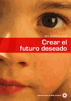 EEA Señales 2012 – Crear el futuro deseado