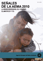 SEÑALES DE LA AEMA 2010 - La biodiversidad, el cambio climático y tú (ES)