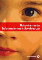 Ympäristösignaalit 2012 – Rakentamassa haluamaamme tulevaisuutta