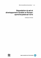 Dégradation du sol et développement durable en Europe: ayons les pieds sur terre