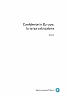 L'ambiente in Europa: la terza valutazione [Sintesi]