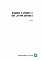 Energia e ambiente nell'Unione europea, Sintesi