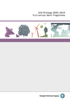 La strategia dell’Agenzia europea dell’ambiente 2009–2013. Programma di lavoro pluriennale
