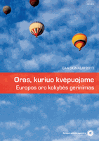 Signalai 2013 - Oras, kuriuo kvėpuojame