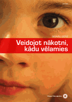 Signāli 2012 – Veidojot nākotni, kādu vēlamies