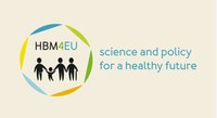 Human Biomonitoring for Europe, HBM4EU - science and policy for a healthy future