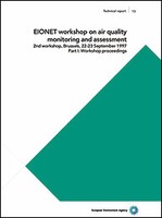 EIONET workshop on air quality monitoring and assessment - 2nd workshop, Brussels, 22-23 September 1997 - Part I and II