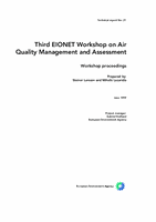 EIONET workshop on air quality monitoring and assessment - 3rd workshop, Copenhagen, 12-13 October 1998 - Workshop proceedings
