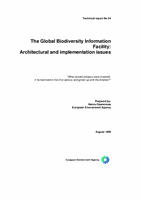 The Global Biodiversity Information Facility - Architectural and Implementation Issues