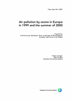 Air pollution by ozone in Europe in 1999 and the summer of 2000