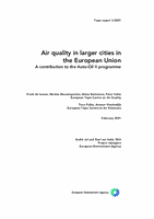 Air quality in larger cities in the European Union - A contribution to the Auto-Oil II programme