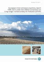 European Union emission inventory report 1990–2015 under the UNECE Convention on Long-range Transboundary Air Pollution (LRTAP)