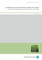 Developing a forest naturalness indicator for Europe