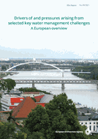 Drivers of and pressures arising from selected key water management challenges — A European overview