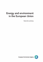Energy and environment in the European Union, Executive summary