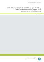 Annual European Union greenhouse gas inventory 1990–2009 and inventory report 2011