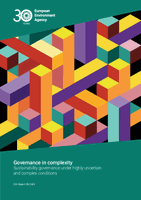 Governance in complexity - Sustainability governance under highly uncertain and complex conditions