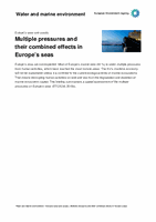 Multiple pressures and their combined effects in Europe’s seas