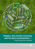 Plastics, the circular economy and Europe′s environment