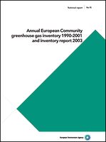 Annual European Community greenhouse gas inventory 1990-2001 and inventory report 2003
