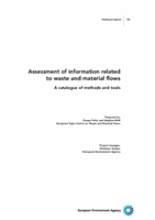 Assessment of information related to waste and material flows - a catalogue of methods and tools