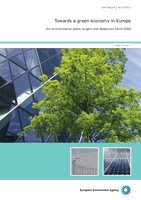 Towards a green economy in Europe - EU environmental policy targets and objectives 2010-2050