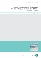 Results and lessons from implementing the Water Assets Accounts in the EEA area