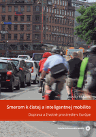 SIGNÁLY EEA 2016 - Smerom k čistej a inteligentnej mobilite
