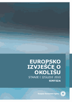 Europsko izvješće o okolišu — stanje i izgledi 2010: Sinteza