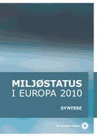 Miljøstatus i Europa 2010: Syntese