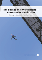 The European environment — state and outlook 2020: knowledge for transition to a sustainable Europe