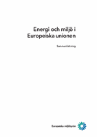 Energi och miljö i Europeiska unionen, Sammanfattning